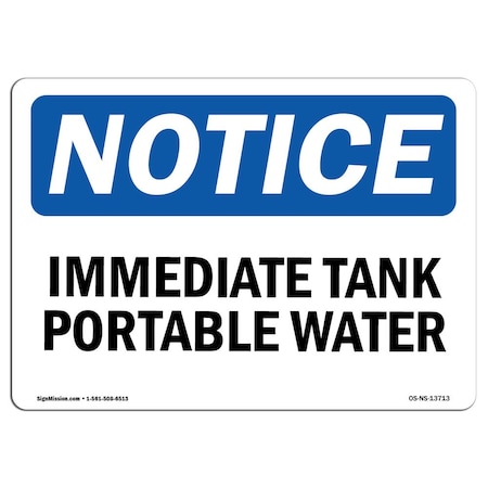 Signmission Safety Sign, OSHA Notice, 10" Height, Rigid Plastic, Intermediate Tank Potable Water Sign, Landscape OS-NS-P-1014-L-13713
